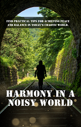 Harmony In A Noisy World