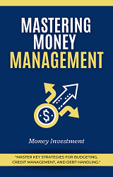 Mastering Money Management