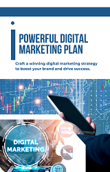 Powerful Digital Marketing Plan