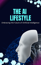 The AI Lifestyle